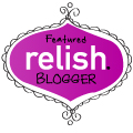 Featured Relish Blogger